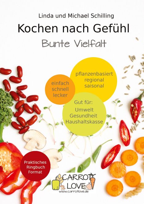 Buchcover mit Text: "Kochen nach Gefühl", "Bunte Vielfalt", "pflanzenbasiert", "Gut für: Umwelt, Gesundheit". Gemüse verziert.