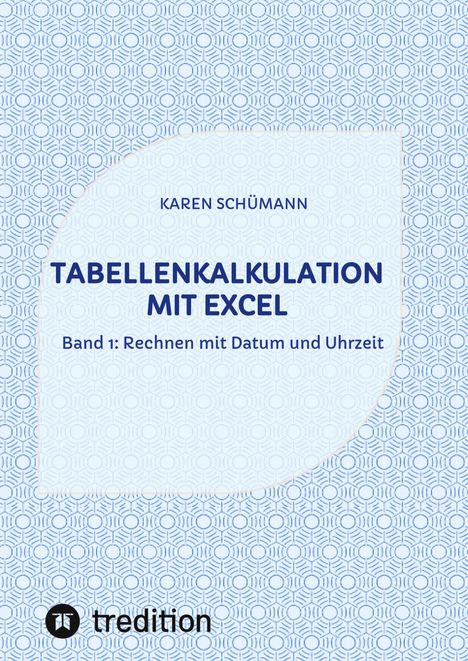 Karen Schümann: Tabellenkalkulation mit Excel, Buch