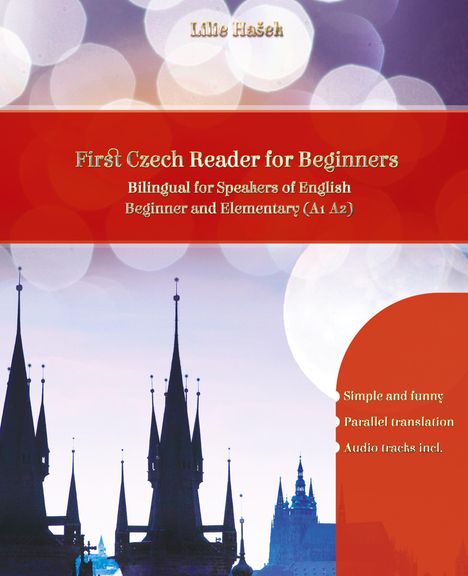 Lilie Ha¿ek: Lerne Czech with First Czech Reader for Beginners, Buch