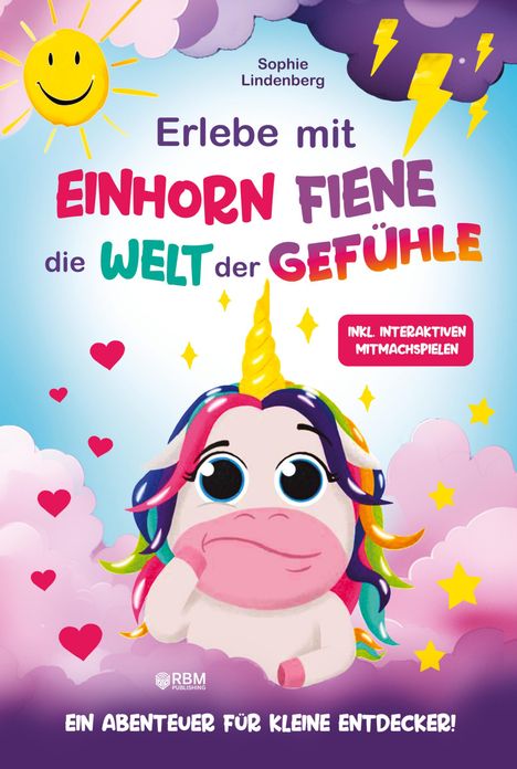 Sophie Lindenberg: Erlebe mit Einhorn Fiene die Welt der Gefühle, Buch