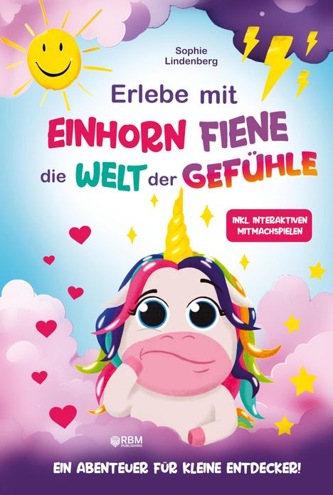 Sophie Lindenberg: Erlebe mit Einhorn Fiene die Welt der Gefühle, Buch