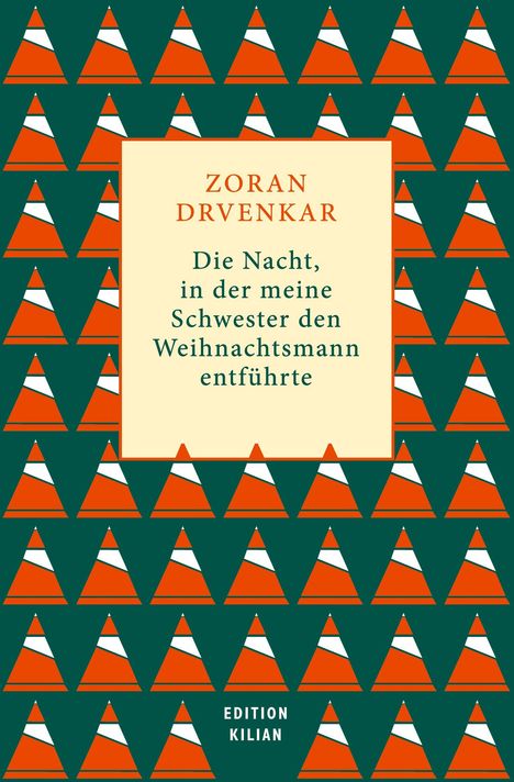 Zoran Drvenkar: Die Nacht, in der meine Schwester den Weihnachtsmann entführte, Buch