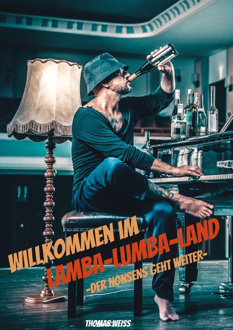 Thomas Weiss: Willkommen im Lamba-Lumba-Land, Buch