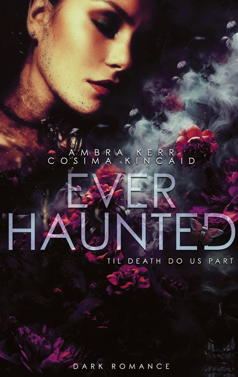 Cosima Kincaid: Ever Haunted, Buch