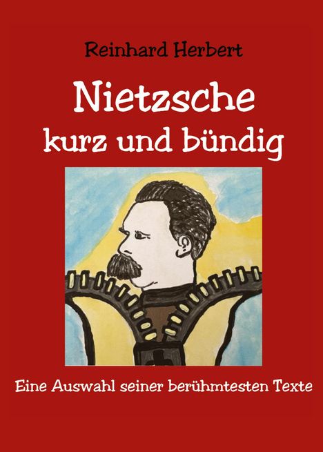 Reinhard Herbert: Nietzsche, Buch