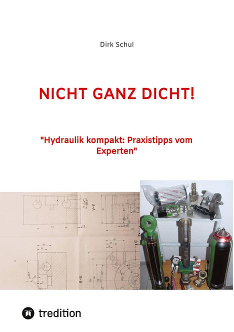 Dirk Schul: Nicht Ganz Dicht!, Buch