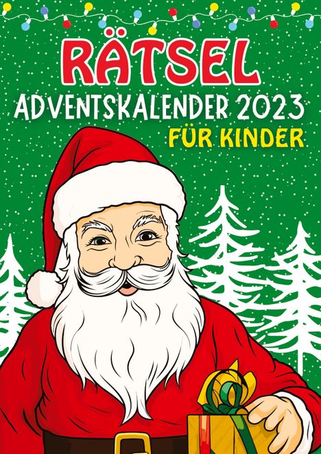 Isamrätsel Verlag: Rätsel Adventskalender 2023 | Weihnachtsgeschenk, Buch