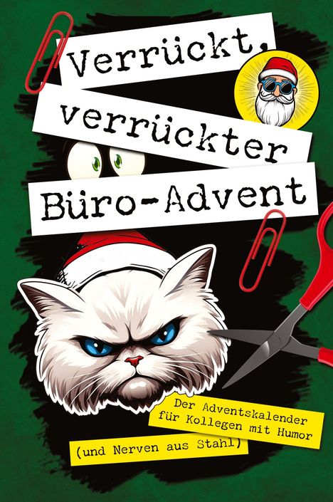 Carola Stehr: Verrückt, verrückter, Büro-Advent, Buch