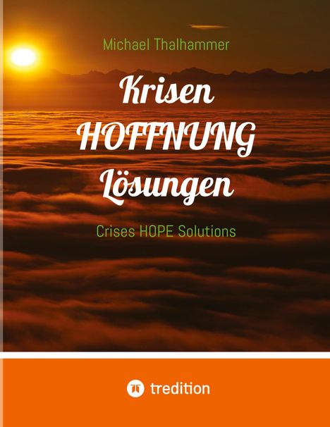 Michael Thalhammer: Krisen HOFFNUNG Lösungen, Buch