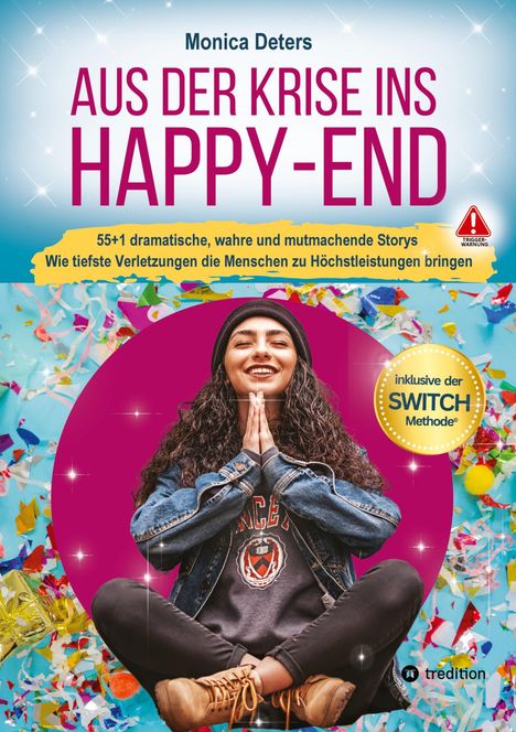 Monica Deters: Aus Der Krise Ins Happy-End, Buch