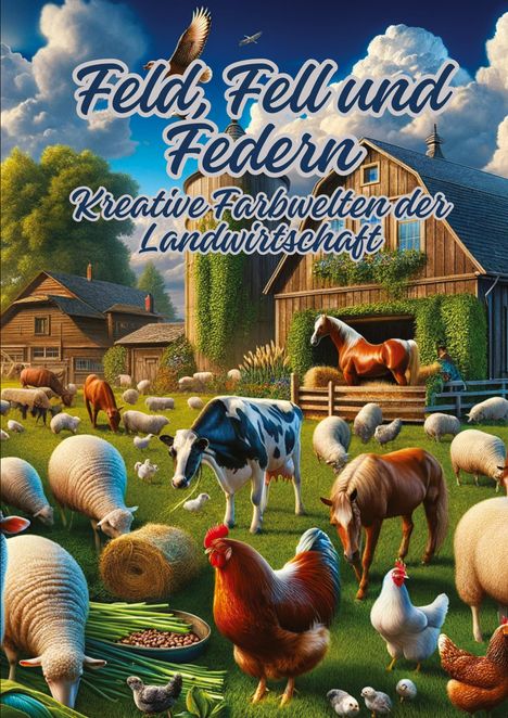 Diana Kluge: Feld, Fell und Federn, Buch