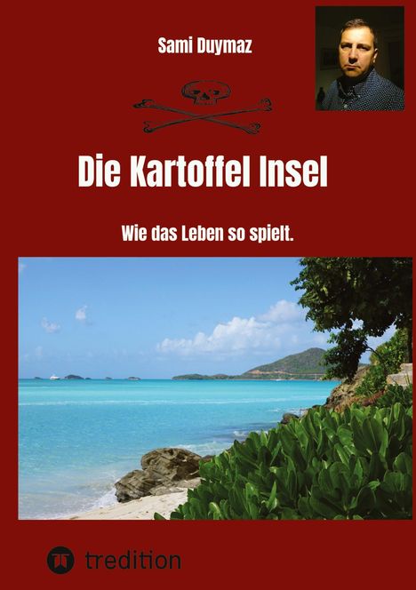 Sami Duymaz: Die Kartoffel Insel, Buch