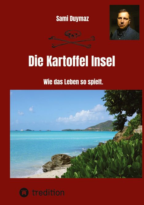 Sami Duymaz: Die Kartoffel Insel, Buch