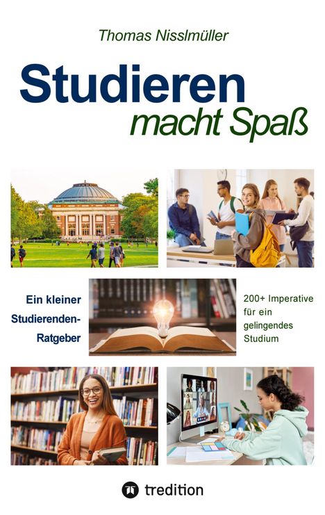 Thomas Nisslmüller: Studieren macht Spaß, Buch