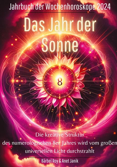 Bärbel Roy: 2024 - Das Jahr der Sonne, Buch