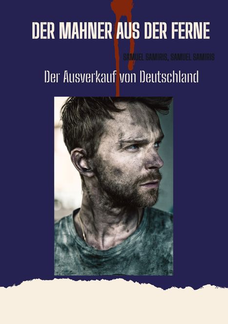 Samuel Samiris: Der Mahner aus der Ferne, Buch