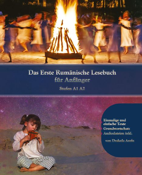 Drakula Arefu: Lerne Rumänische Sprache: Das Erste Rumänische Lesebuch für Anfänger, Buch