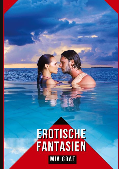 Mia Graf: Erotische Fantasien, Buch