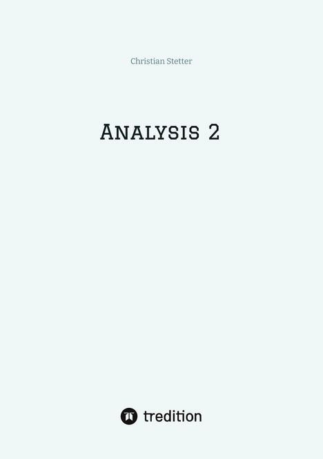 Christian Stetter: Analysis 2, Buch