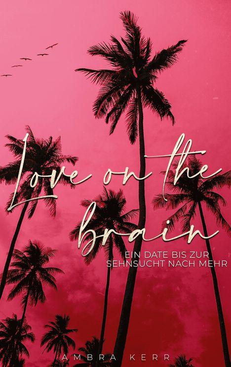 Cosima Kincaid: Love on the brain, Buch