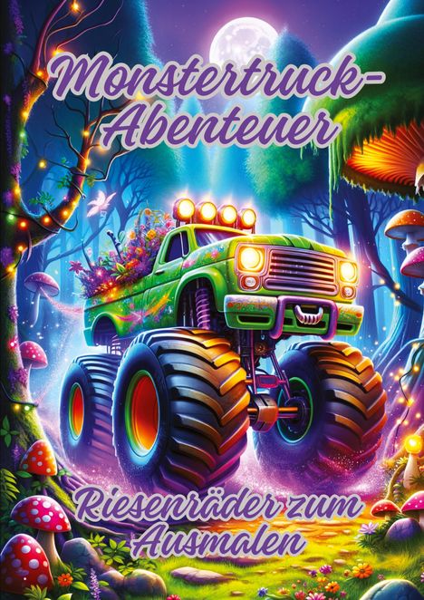 Diana Kluge: Monstertruck-Abenteuer, Buch