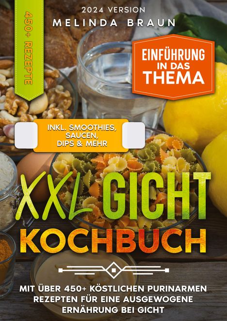 Melinda Braun: XXL Gicht Kochbuch, Buch