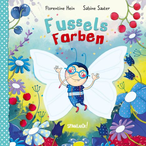 Florentine Hein: Fussels Farben, Buch