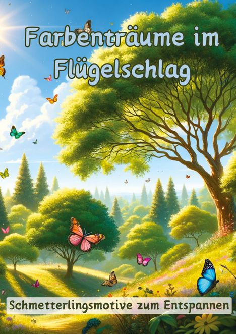 Maxi Pinselzauber: Farbenträume im Flügelschlag, Buch