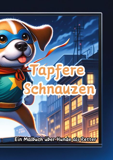 Maxi Pinselzauber: Tapfere Schnauzen, Buch