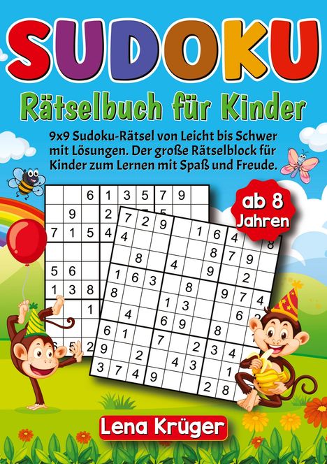 Lena Krüger: Sudoku Rätselbuch für Kinder ab 8 Jahren, Buch