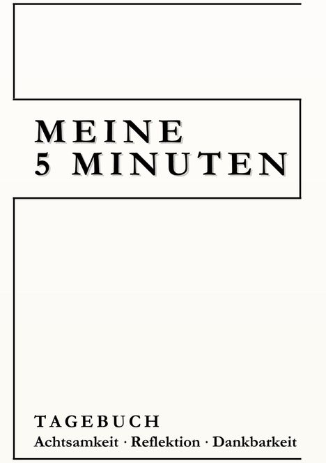 Monika Christine: Meine 5 Minuten, Buch