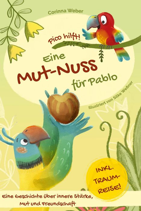 Corinna Weber: Eine Mut-Nuss für Pablo, Buch