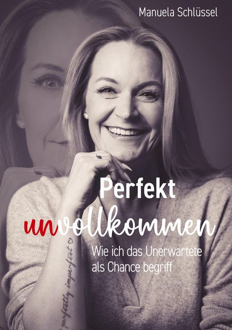 Manuela Schlüssel: Perfekt unvollkommen, Buch