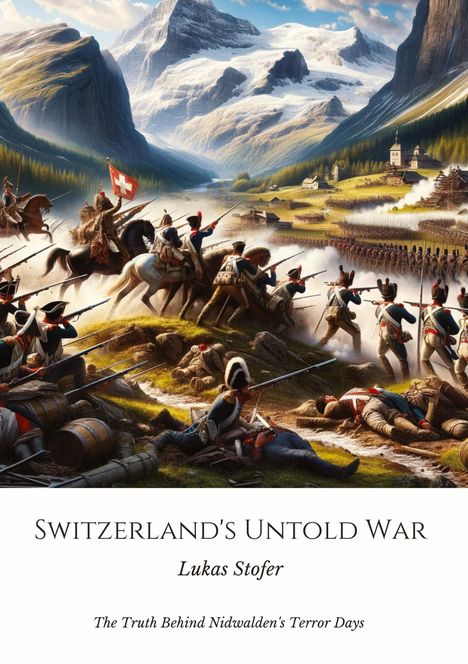 Lukas Stofer: Switzerland's Untold War, Buch