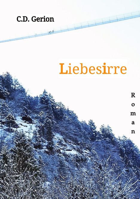 C. D. Gerion: Liebesirre, Buch