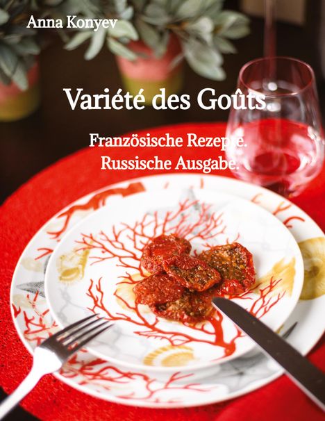 Anna Konyev: Variété des Goûts., Buch