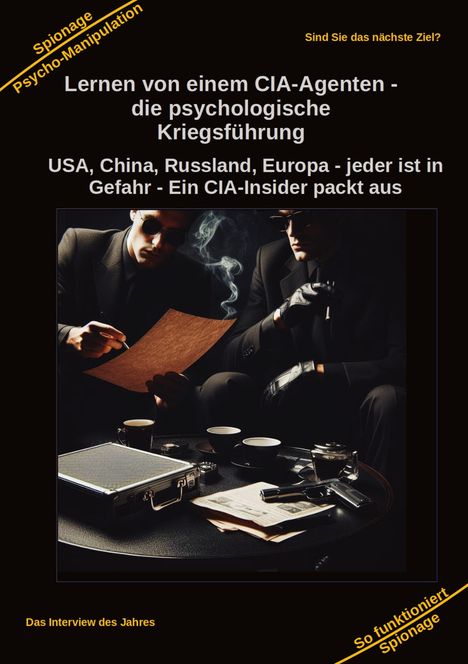 Holger Kiefer: Lernen von einem CIA-Agenten - die psychologische Kriegsführung, Buch