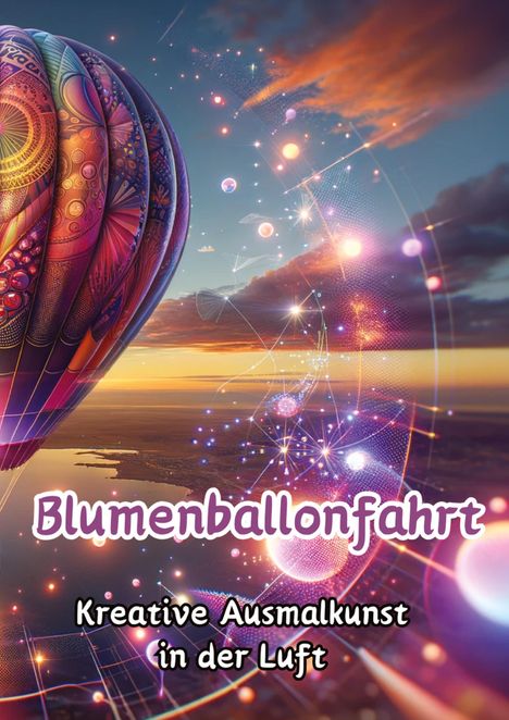 Maxi Pinselzauber: Blumenballonfahrt, Buch