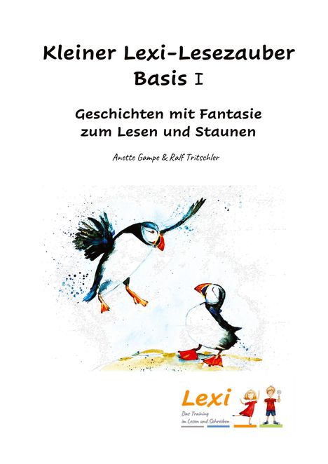 Anette Gampe: Kleiner Lexi-Lesezauber Basis 1, Buch