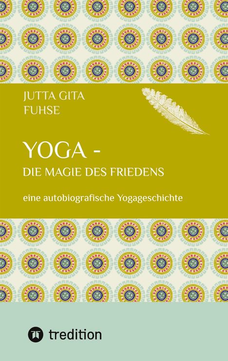 Jutta Gita Fuhse: Yoga - die Magie des Friedens, Buch