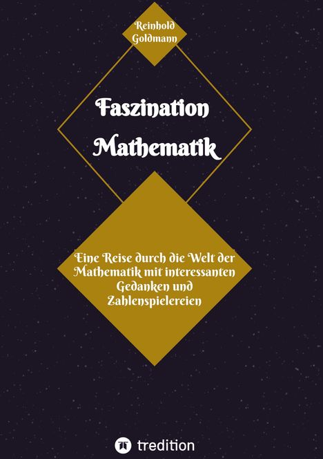 Reinhold Goldmann: Faszination Mathematik, Buch