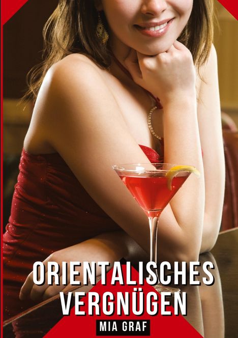 Mia Graf: Orientalisches Vergnügen, Buch