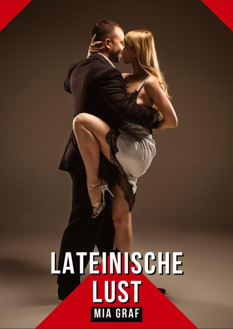 Mia Graf: Lateinische Lust, Buch