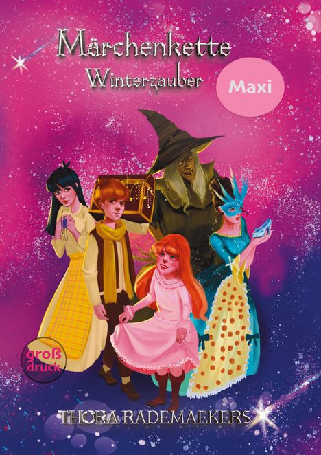 „Märchenkette Winterzauber Maxi“. Illustration: fünf Figuren vor pinkem, funkelndem Hintergrund, darunter eine Hexe.
