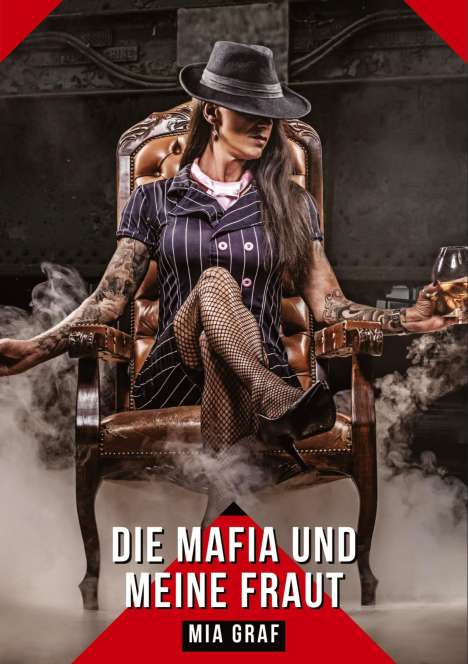 Mia Graf: Die mafia und meine frau, Buch