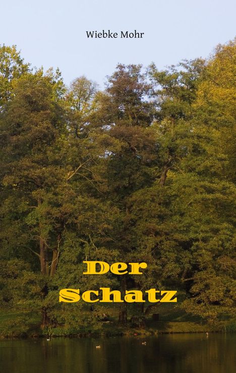 Mohr: Der Schatz, Buch