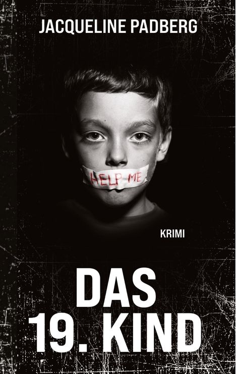 Jacqueline Padberg: Das 19. Kind, Buch