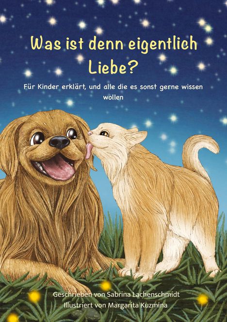 Sabrina Lachenschmidt: Was ist denn eigentlich Liebe?, Buch