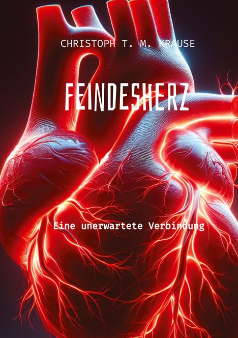 Christoph T. M. Krause: Feindesherz, Buch