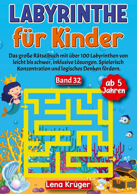 Lena Krüger: Labyrinthe für Kinder ab 5 Jahren - Band 32, Buch